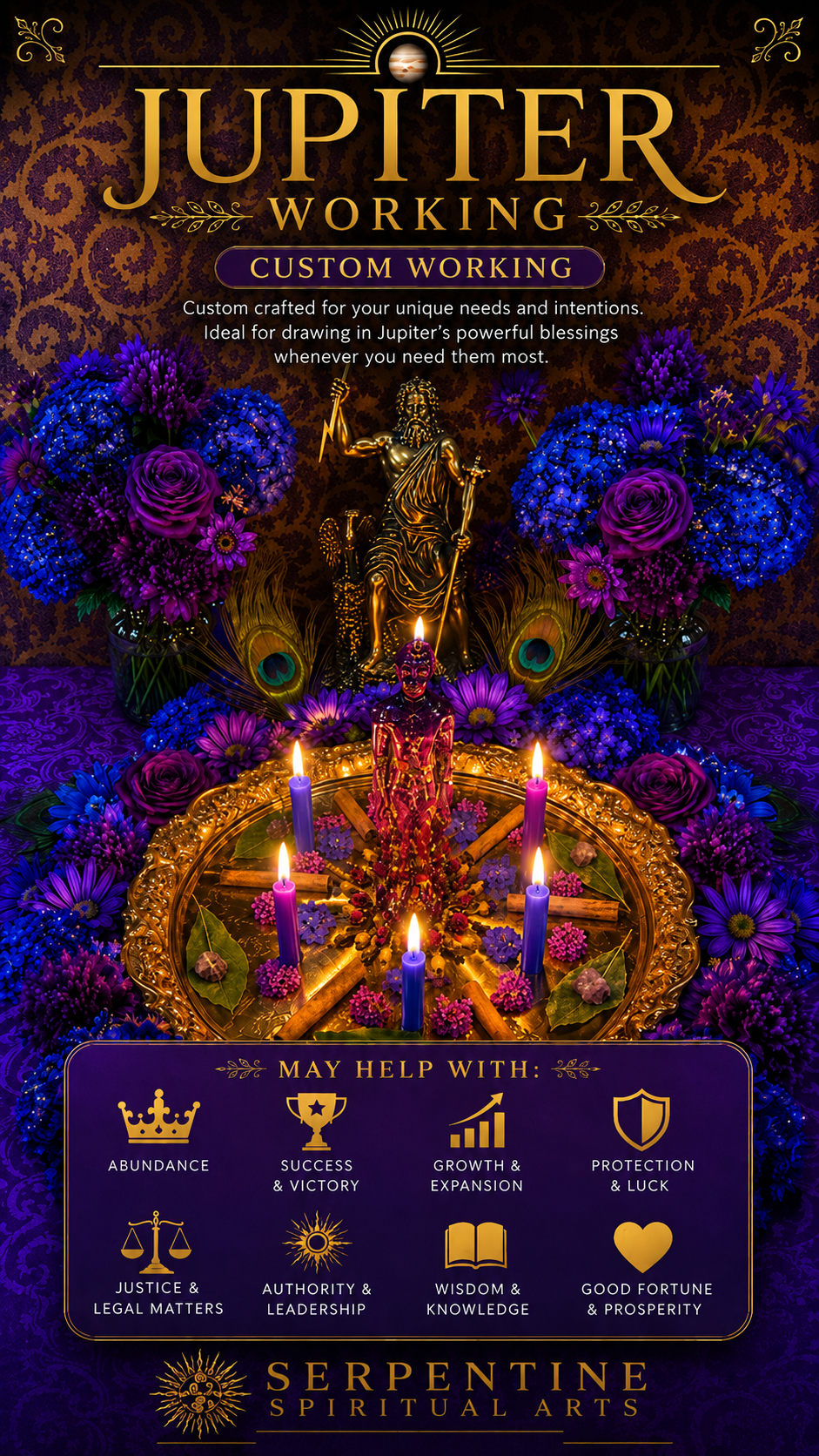 Jupiter Working + Expansion + Luxury + Abundance + Justice + Honors + Wisdom + Victory + Influence + Prosperity