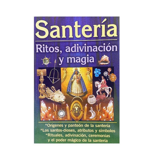 Santeria + Ritos, Adivinacion, y Magia + From Mexico *NEW BOOK*