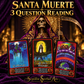 Santa Muerte Intuitive Three Question Reading and Spiritual Consultation + Consulta + Plática + Lectura de Cartas