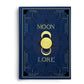 Last one! Moon Lore Book + Limited First Edition