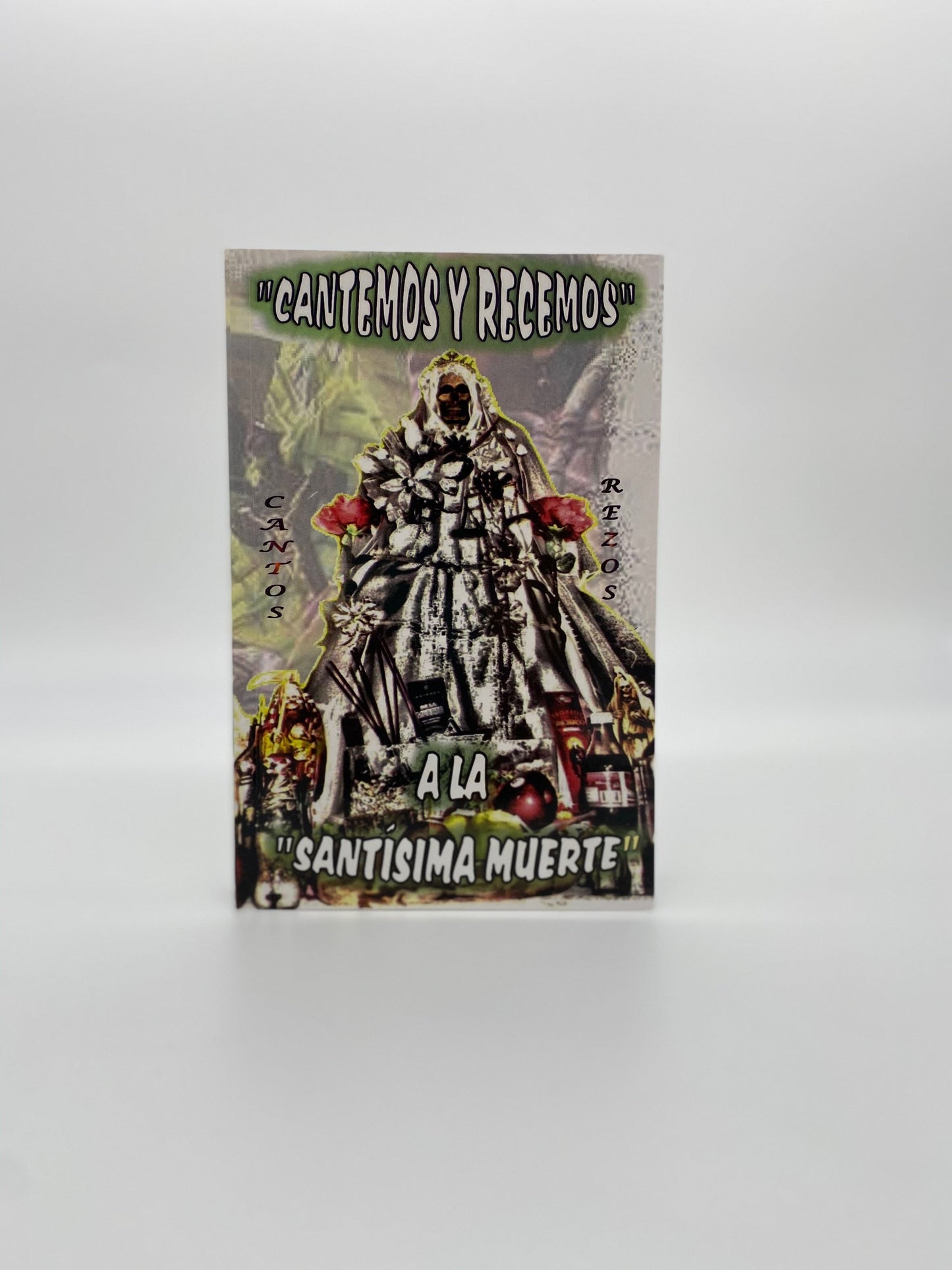 Cantemos y Recemos a la Santisima Muerte *NEW BOOK*