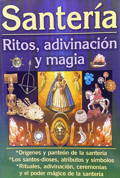 Santeria + Ritos, Adivinacion, y Magia + From Mexico *NEW BOOK*
