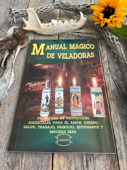 Manual Magico de Veladores + New Book From Mexico + Libro