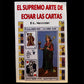 RARE El Supremo Arte de Echar las Cartas + New Book + From Mexico + Libro