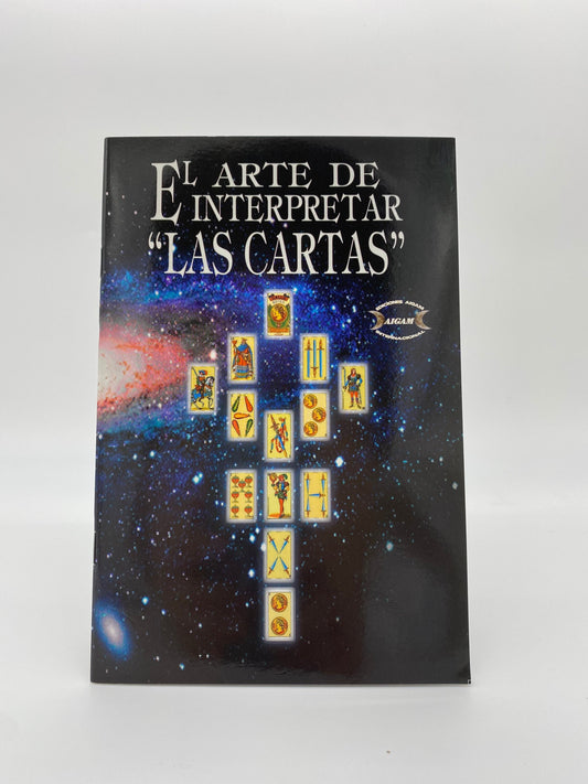 El Arte de Enterpretar Las Cartas! Learn How to Read Baraja Espanola! *NEW BOOK* Includes Deck of Baraja Espanola!